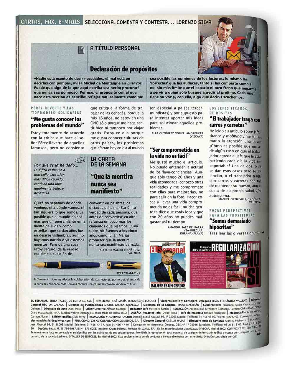 La sección 'Cartas de los lectores' de Lorenzo Silva apareció por primera vez el 15 de septiembre de 2002.